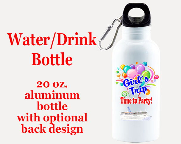 Cruise themed Water - Beverage Bottle.  20 Oz Aluminum Bottle with optional back design.  Design 0010