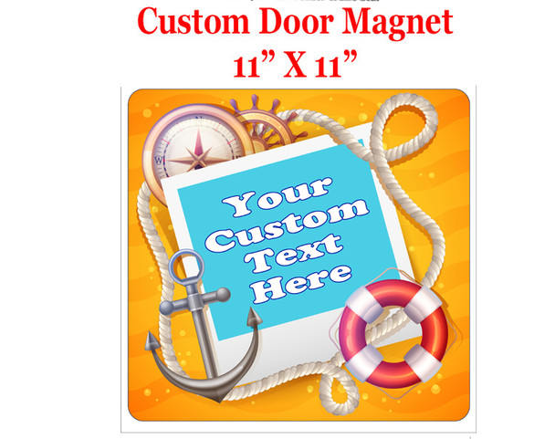 Cruise Ship Door Magnet - 11" x 11" -  Customized  with your text -feb015