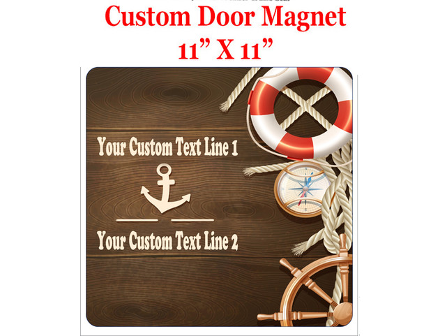 Cruise Ship Door Magnet - 11" x 11" -  Customized  with your text -feb016