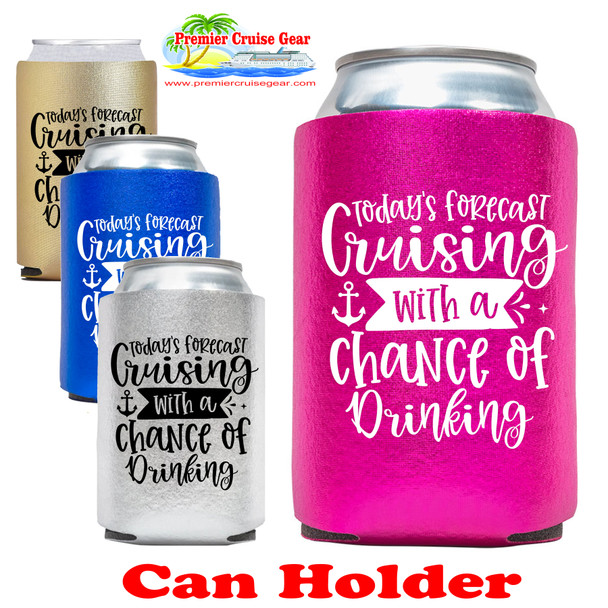 Cruise themed can sleeve.  Choice of color. - Forecast