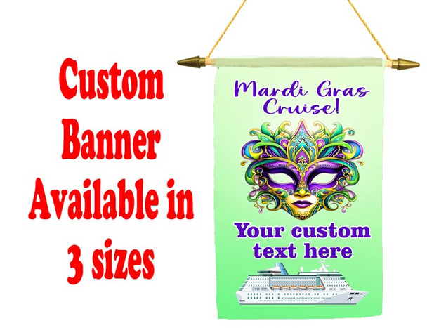 Cruise Ship Door Banner -  available in 3 sizes.    Custom with your text!  - Mardi Gras