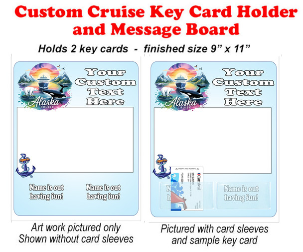 Alaska Door Key Card Holder Magnet - Holds 2 cards.  Keep your key card handy in your cabin.  Also a dry erase message board.