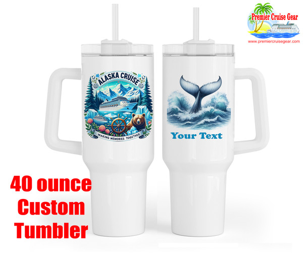 Large Alaska theme Custom 40 oz. tumbler.  Keep hydrated on the beach, cruise ship and at home with this custom tumbler .