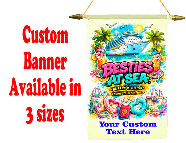 Custom Ship Door Banner -  available in 3 sizes.    Custom with your text!  Show off your cruising spirit and find your cabin easier with our custom door banners.