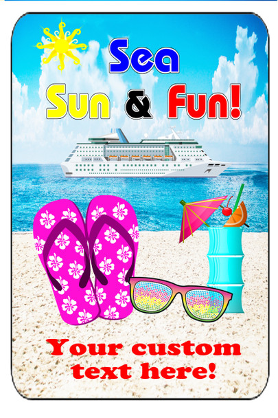 Cruise Ship Door Magnet - Extra large 11" x 17" - Sea, Sun & Fun