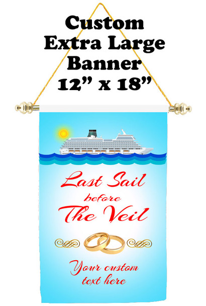 Cruise Ship Door Banner - Extra-Large Banner - Last Sail