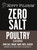 Zero Salt Poultry Seasoning  *NEW* Zero Salt Poultry Seasoning  *NEW*
