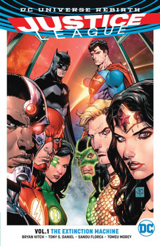 JUSTICE LEAGUE TP VOL 01 THE EXTINCTION MACHINES