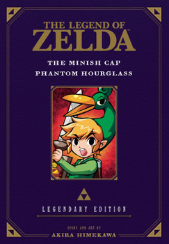 LEGEND OF ZELDA LEGENDARY ED GN VOL 04 MINISH CAP & PHANTOM HOURGLASS LEGEND OF ZELDA LEGENDARY ED GN VOL 04 MINISH CAP & PHANTOM HOURGLASS