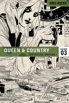 QUEEN & COUNTRY DEFINITIVE ED TP VOL 03 QUEEN & COUNTRY DEFINITIVE ED TP VOL 03