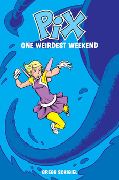 PIX TP VOL 01 ONE WEIRDEST WEEKEND