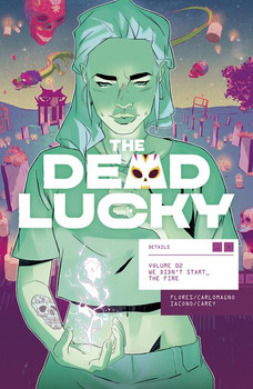 DEAD LUCKY TP VOL 02 WE DIDN'T START THE FIRE