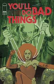 YOU'LL DO BAD THINGS #5 (OF 6) CVR B ADRIANO TURTULICI VAR 
