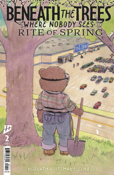 BENEATH TREES WHERE NOBODY SEES RITE OF SPRING #2 CVR A HORVATH