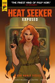 HEAT SEEKER EXPOSED A GUN HONEY SERIES #3 (OF 4) CVR B MEGAN LARA VAR 