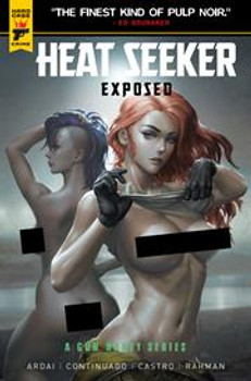 HEAT SEEKER EXPOSED A GUN HONEY SERIES #3 (OF 4) CVR G KENDRICK LIM NUDE POLYBAGGED VAR 