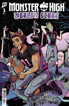MONSTER HIGH WORLD'S SCARE #3 COVER B STERLE