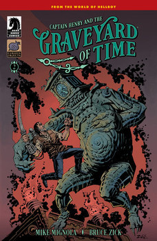 CAPTAIN HENRY AND THE GRAVEYARD OF TIME #2 CVR A BRUCE ZICK CAPTAIN HENRY AND THE GRAVEYARD OF TIME #2 CVR A BRUCE ZICK