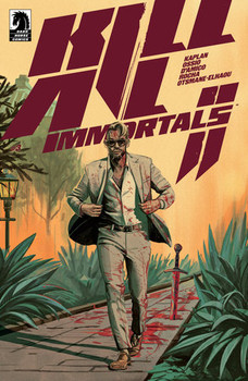 KILL ALL IMMORTALS II #3 CVR A OLIVER BARRETT KILL ALL IMMORTALS II #3 CVR A OLIVER BARRETT