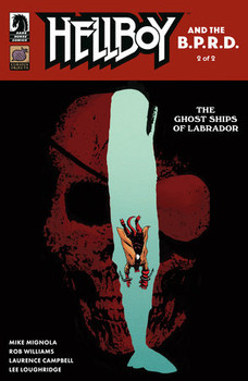HELLBOY AND THE BPRD THE GHOST SHIPS OF LABRADOR #2 CVR A LAURENCE CAMPBELL HELLBOY AND THE BPRD THE GHOST SHIPS OF LABRADOR #2 CVR A LAURENCE CAMPBELL