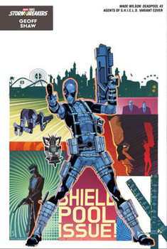 WADE WILSON DEADPOOL #3 GEOFF SHAW AGENTS OF SHIELD VAR