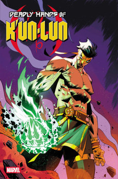 DEADLY HANDS OF K'UN-LUN #4 LEO CHIOLA IRON FIST VAR