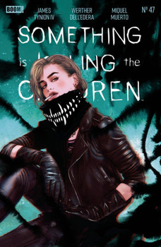SOMETHING IS KILLING THE CHILDREN #47 CVR G FOC REVEAL