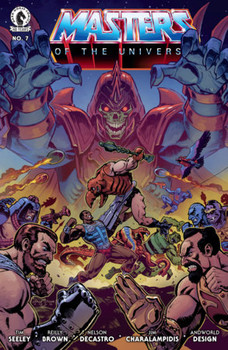 HE-MAN AND THE MASTERS OF THE UNIVERSE #7 CVR A REILLY BROWN