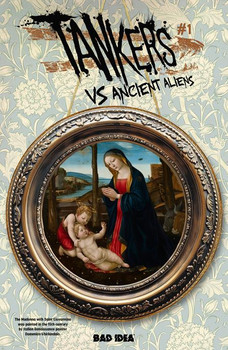 TANKERS VS ANCIENT ALIENS #1 (OF 4) E TBA OLD MASTERS 