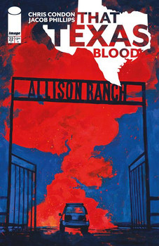 THAT TEXAS BLOOD #22 CVR A JACOB PHILLIPS