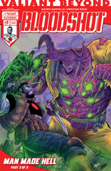 VALIANT BEYOND BLOODSHOT #6 MAN MADE HELL #3 CVR A FAJARDO