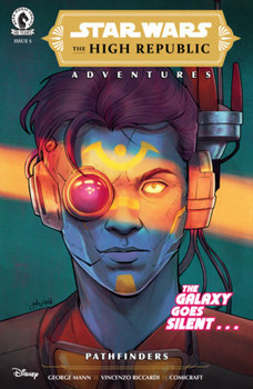 STAR WARS THE HIGH REPUBLIC ADVENTURES PATHFINDERS #5  CVR A BARTOK