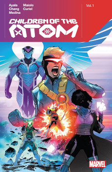 CHILDREN OF THE ATOM BY VITA AYALA TP VOL 01