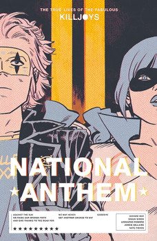 TRUE LIVES OF THE FABULOUS KILLJOYS TP NATIONAL ANTHEM