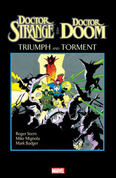 DOCTOR STRANGE AND DOCTOR DOOM TRIUMPH AND TORMENT #1 MIKE MIGNOLA VAR