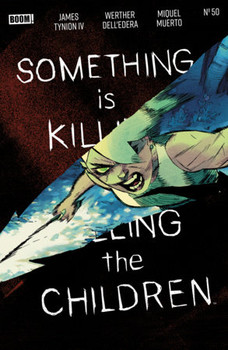 SOMETHING IS KILLING THE CHILDREN #50 CVR A DELL'EDERA