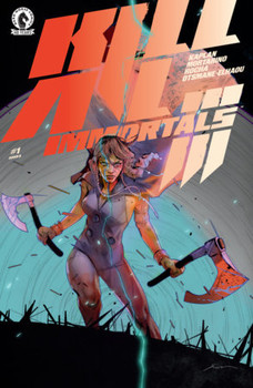 KILL ALL IMMORTALS III #1 CVR B IVANOVA