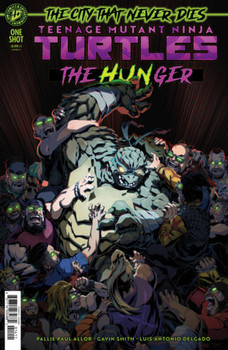 TEENAGE MUTANT NINJA TURTLES THE HUNGER CVR C CHAMBA