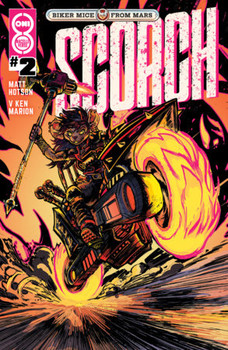 BIKER MICE FROM MARS SCORCH #2 CVR  B ALPI
