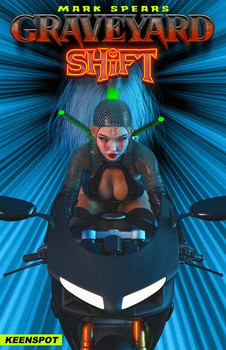 MARK SPEARS GRAVEYARD SHIFT  #1 CVR C MARK SPEARS SHIFT JUST GOT WEIRD VAR