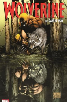 WOLVERINE BY DANIEL WAY COMPLETE COLLECTION TP VOL 01