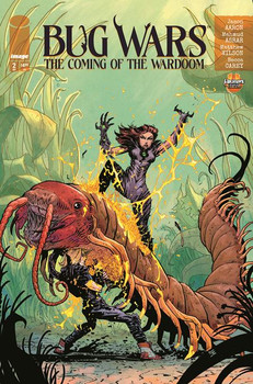 BUG WARS THE COMING OF THE WARDOOM #2 (OF 8) CVR C JUSTIN MASON WITCHBLADE TEAM UP VAR
