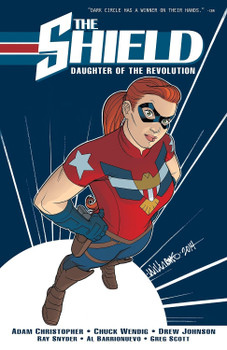 SHIELD (DARK CIRCLE) TP VOL 01 DAUGHTER OF REVOLUTION