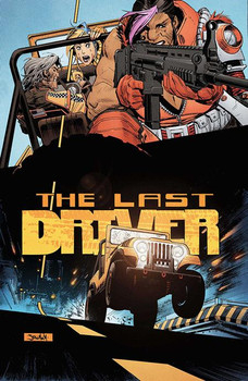 LAST DRIVER #3 (OF 5) CVR B SEAN MURPHY VAR