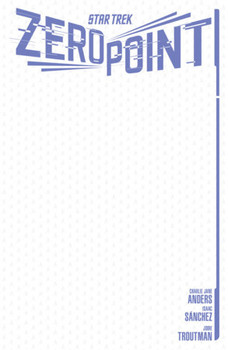 STAR TREK ZERO POINT #1 CVR E SKETCH
