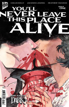 YOU'LL NEVER LEAVE THIS PLACE ALIVE #1 CVR C BEEM IDW GOES DARK 