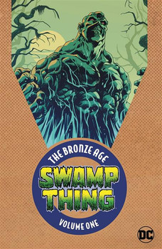 SWAMP THING THE BRONZE AGE TP VOL 01