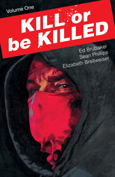 KILL OR BE KILLED TP VOL 01