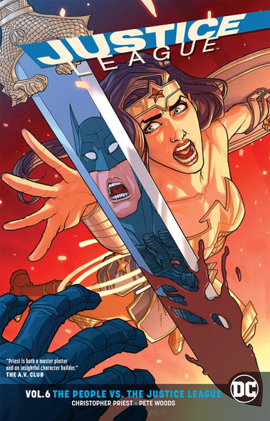JUSTICE LEAGUE TP VOL 06 THE PEOPLE VS THE JUSTICE LEAGUE