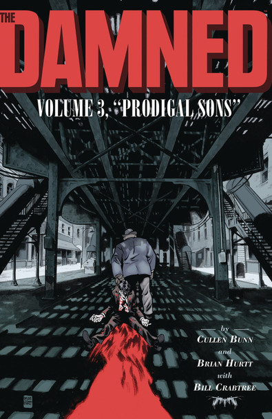 DAMNED TP VOL 03 PRODIGAL SONS